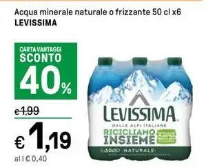 Iper La Grande Acqua minerale naturale o frizzante 50 cl x6 LEVISSIMA offerta