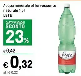 Iper La Grande Acqua minerale effervescente naturale 1,5 l LETE offerta