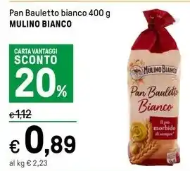 Iper La Grande Pan Bauletto bianco 400 g MULINO BIANCO offerta