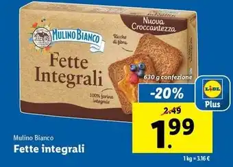 Lidl Mulino Bianco Fette integrali 630 g confezione offerta