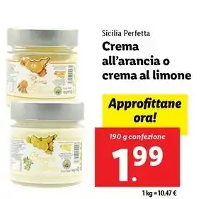 Lidl Sicilia Perfetta Crema all'arancia o crema al limone 190 g confezione offerta