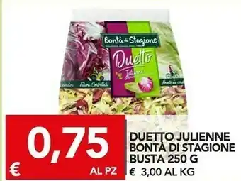 TuoDi Bonta di stagione duetto julienne 250 g offerta