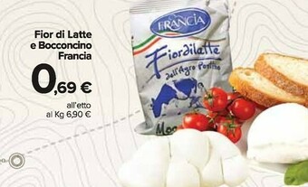 Carrefour Market Francia fior di latte e bocconcino offerta