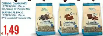 MD Discount Cremini/ gianduiotti 30% nocciole igp piemonte 150 g/ tartufo al bacio 27% nocciole igp piemonte 120 g offerta