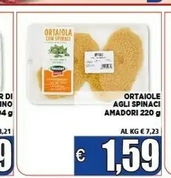 Vivo Supermercati Ortaiole agli spinaci offerta