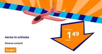 Action Aereo in schiuma offerta