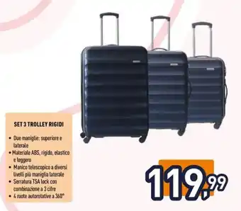 Unieuro SET 3 TROLLEY RIGIDI offerta