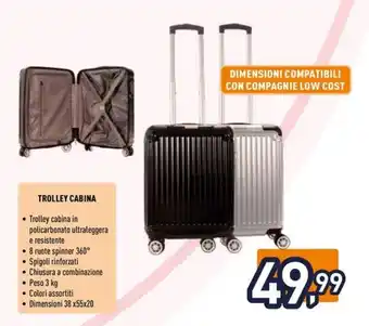 Unieuro TROLLEY CABINA offerta