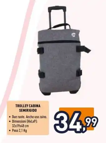 Unieuro TROLLEY CABINA SEMIRIGIDO offerta
