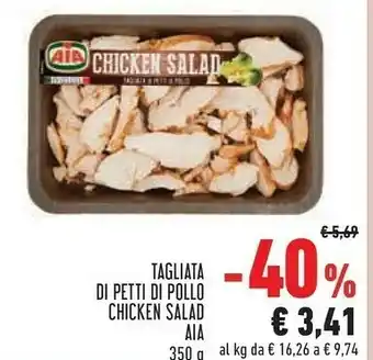 Conad Superstore Chicken salad tagliata di petti di pollo 350 g(ml) offerta