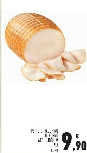 Conad Superstore Petto di tacchino al forno aequilibrium offerta