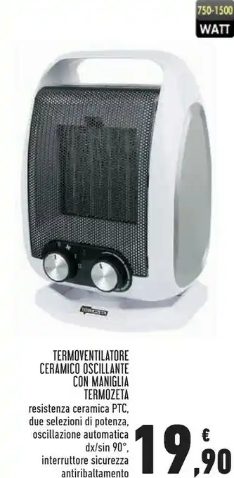 Conad Superstore Termoventilatore ceramico oscillante con maniglia offerta