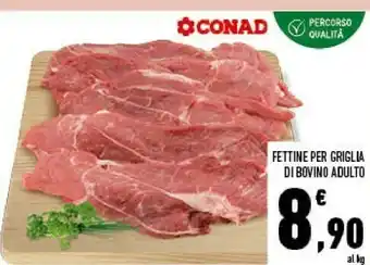Conad Conad fettine per griglia di bovino adulto offerta