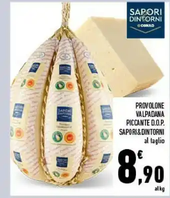 Conad Conad provolone valpadana piccante dop sapori& dintorni offerta