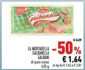 Conad Galbanella la mortadella 430 g(ml) offerta