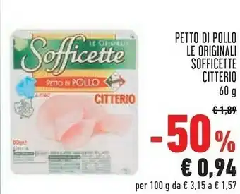 Conad Sofficette petto di pollo al forno 60 g(ml) offerta