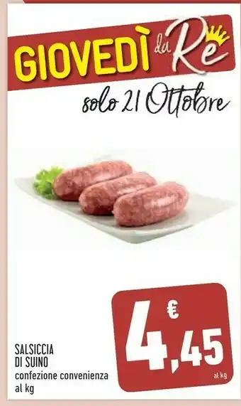 Conad Giovedi la re salsiccia di suino offerta