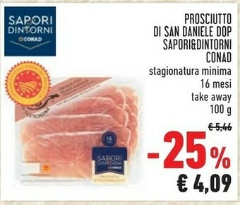 Conad Sapori & dintorni conad prosciutto di san daniele dop offerta