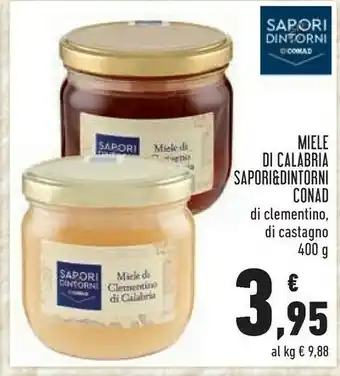 Conad Sapori & dintorni conad miele di calabria offerta