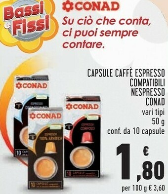 Conad Conad capsule caffè espresso compatibili nespresso offerta
