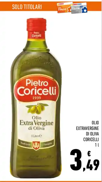 Conad Coricelli Olio Extravergine di Oliva 1l offerta