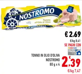 Conad Nostromo Tonno di Olio d'Oliva 80g x 4 offerta