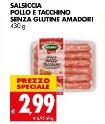 Tigros Amadori Salsiccia Pollo e Tacchino senza glutine 430g offerta