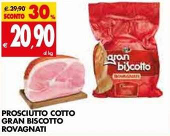 Tigros Rovagnati Prosciutto Cotto Gran Biscotto offerta