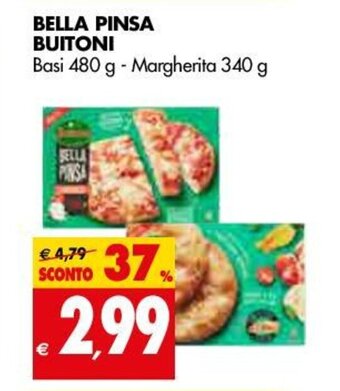 Tigros Buitoni Bella Pinsa 480g , 340g offerta