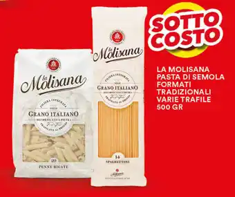 Vantaggio Cash&Carry LA MOLISANA PASTA DI SEMOLA FORMATI TRADIZIONALI VARIE TRAFILE 500 GR offerta