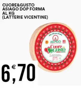 Vantaggio Cash&Carry CUORE&GUSTO ASIAGO DOP FORMA offerta