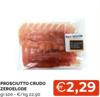 Mercatò PROSCIUTTO CRUDO ZEROELODE gr.100 offerta