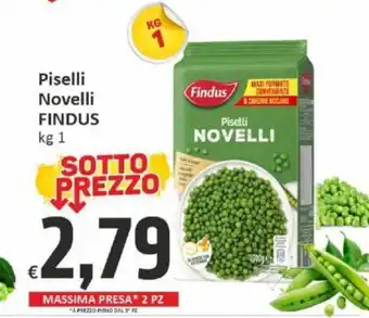 Paghi Poco Piselli Novelli FINDUS kg 1 offerta