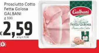 Paghi Poco Prosciutto Cotto Fetta Golosa GALBANI g 100 offerta