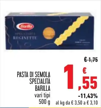 Conad PASTA DI SEMOLA SPECIALITÀ BARILLA vari tipi 500 g offerta