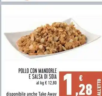 Conad Margherita Pollo con mandorle e salsa di soia offerta
