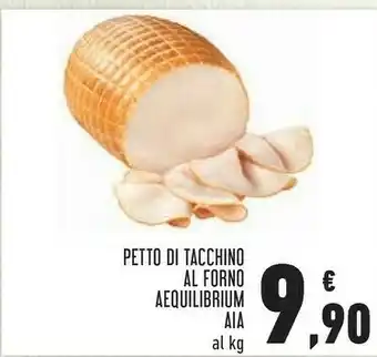 Conad Margherita Petto di tacchino al forno aequilibrium offerta