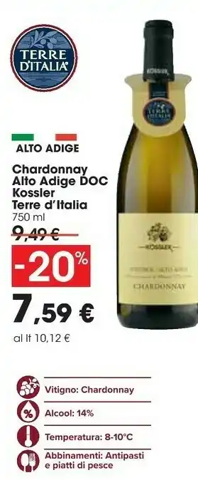 Carrefour Chardonnay alto adige doc offerta