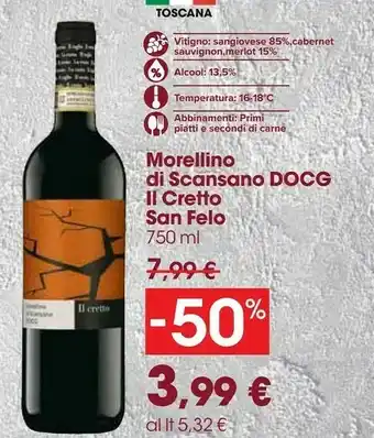 Carrefour San felo - morellino di scansano 750 g(ml) offerta