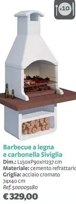 Bricocenter Barbecue a legna e carbonella siviglia offerta