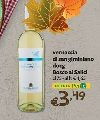 Pam Bosco ai salici vernaccia di san giminiano docg offerta