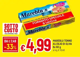 Famila MAREBLU TONNO ALL'OLIO DI OLIVA 8x 60 g offerta