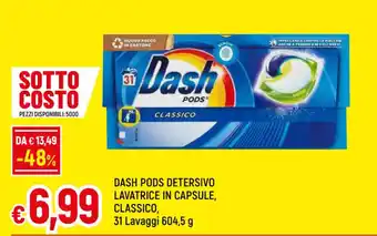 Famila DASH PODS DETERSIVO LAVATRICE IN CAPSULE, CLASSICO, 31 Lavaggi 604,5 g offerta