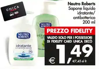 Deco Supermercati Neutro Roberts Sapone liquido idratante/ antibatterico 200 ml offerta