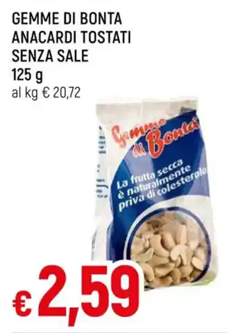 Famila GEMME DI BONTA ANACARDI TOSTATI SENZA SALE 125 g offerta