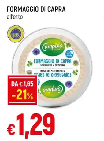 Famila FORMAGGIO DI CAPRA all'etto offerta