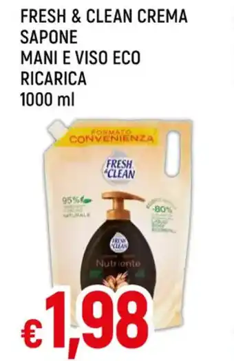 Famila FRESH & CLEAN CREMA SAPONE MANI E VISO ECO RICARICA 1000 ml offerta