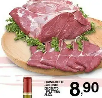 Sigma Bovino adulto arrosto disossato/palettina offerta