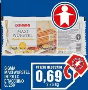 Sigma Simply - maxi wurstel di pollo e tacchino 250 g(ml) offerta