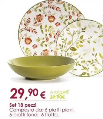 Famila Set 18 pezzi 6 piatti piani, 6 piatti fondi, 6 frutta. offerta